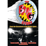 The BANG Story: From the Basement to the Bright Lights