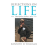 Reflections on Life: A Book of Poetry and Prose - Part 2