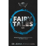 Fairy Tales 101: An Accessible Introduction to Fairy Tales