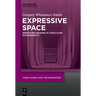 Expressive Space: Embodying Meaning in Video Game Environments