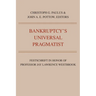 Bankruptcy's Universal Pragmatist: Festschrift in Honor of Jay Westbrook