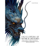 Encyclopedia of Mythical Creatures - Taoism, Chinese & Korean Mythology: An Illustrated Bestiary of Legendary Beasts, Dragons & Spirits from Ancient C