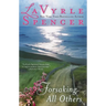 Forsaking all Others