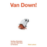 Van Down!