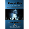 Charak Gita (The Book Of Medicine and Mystical Healing): In The Light Of Kriya