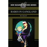 Babes in Gangland
