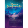 Divine Synchronicity: Women's Stories of Magic, Miracles & Manifesting