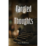 Tangled Thoughts