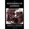 The Mysteries of London, Vol. II [Unabridged & Illustrated] (Valancourt Classics)