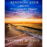 Renewing Your Mind: Perspectives of a Christian Hypnotist