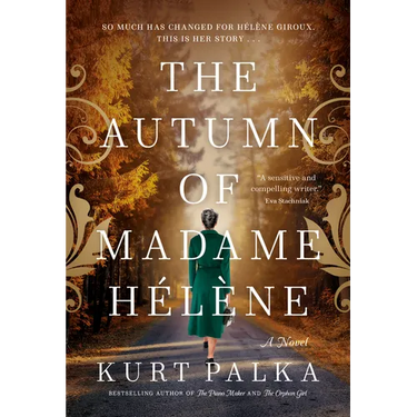 The Autumn of Madame Hélène