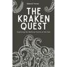 The Kraken Quest: Exploring the Mythical Giants of the Sea