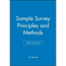 Sample Survey Principles and Methods