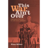 This War Ain't Over: Fighting the Civil War in New Deal America