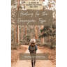 Healing for the Enneagram Type 7: Finding Grounded Joy: Second Edition