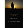 After Combat: True War Stories from Iraq and Afghanistan