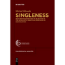 Singleness: Self-Individuation and Its Rejection in the Scholastic Debate on Principles of Individuation
