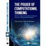 The Power of Computational Thinking