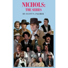 Nichols: The Series