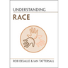 Understanding Race