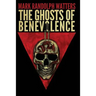 The Ghosts of Benevolence