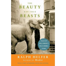 The Beauty of the Beasts: Tales of Hollywood's Wild Animal Stars