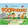 Poopendous: The Inside Scoop on Every Type and Use of Poop!