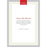 Austro-Slav Revival: A Study of Nineteenth Century Literary Foundations Transactions, American Philosophical Society (Vol. 63, Part 4)