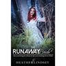The Runaway Bride: Are you living for Jesus or are you running from Him?