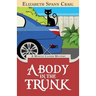 A Body in the Trunk