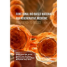 Functional Bio-based Materials for Regenerative Medicine: From Bench to Bedside (Part 2)