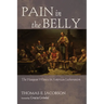 Pain in the Belly: The Haugean Witness in American Lutheranism