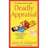 Deadly Appraisal