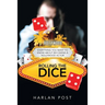 Rolling the Dice: Everything You Want to Know About Becoming a Hollywood Actor
