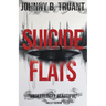 Suicide Flats