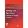 Combustion Technology: Essentials of Flames and Burners