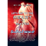 Let's get to the Heart of the Matter