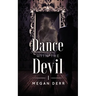 Dance with the Devil