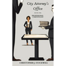 City Attorney's Office: Book One: Professional Camouflage