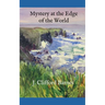 Mystery at the Edge of the World