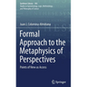 Formal Approach to the Metaphysics of Perspectives: Points of View as Access