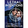 Lethal Intentions: Targeted for Elimination: Book 1
