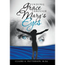 Finding Grace Through Mary's Eyes