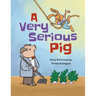 A Very Serious Pig