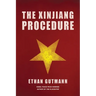 The Xinjiang Procedure