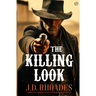 The Killing Look