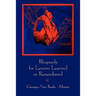 Rhapsody for Lessons Learned or Remembered