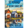 The McDougalls of Second Chance Bay
