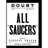 ALL "SAUCERS" Doubt. THE FORTEAN SOCIETY MAGAZINE. Vol. II. Number. 40.