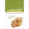 Coach Your Champions: The Transformational Giving Approach to Major Donor Fundraising